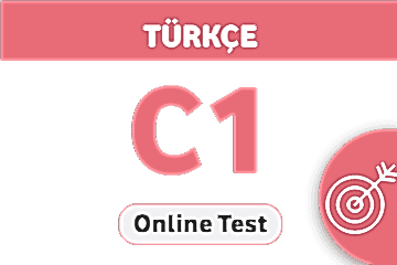seviyeni-belirle-turkce-sinav-online-test-c1-ab